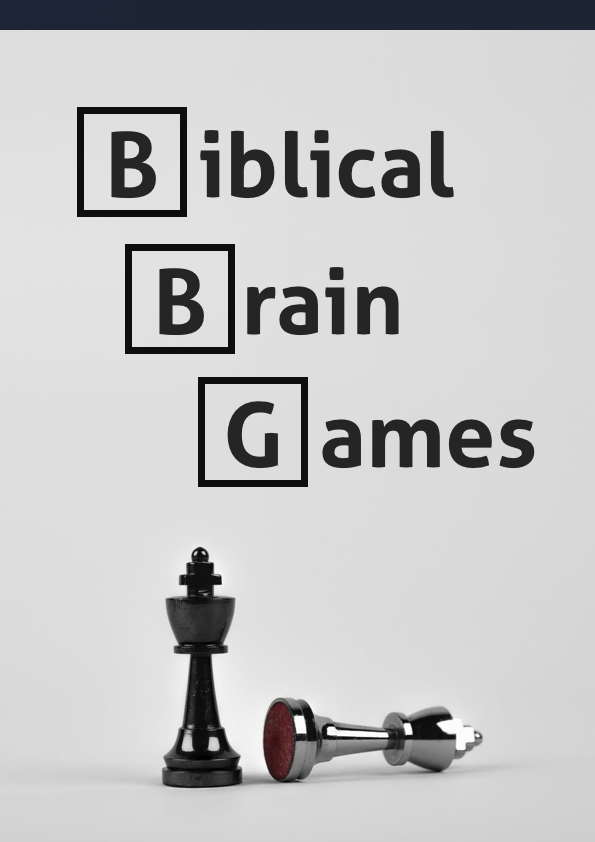 Biblical Brain Games
